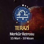 Terazi Burcu: Merkür Retrosu Yorumu, 15 Mart 2025