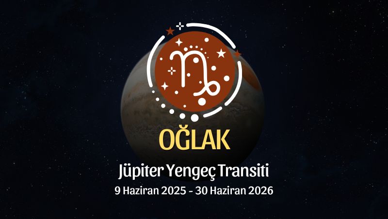 Oğlak Burcu: Jüpiter Yengeç Transiti Burç Yorumu