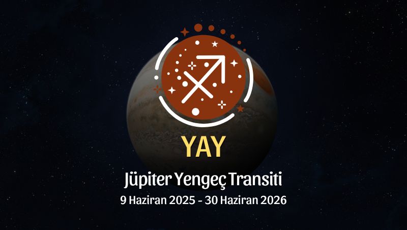 Yay Burcu: Jüpiter Yengeç Transiti Burç Yorumu