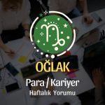 Oğlak Burcu Haftalık Para/Kariyer Yorumu
