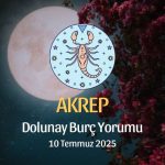 Akrep Burcu: Dolunay Burç Yorumu, 10 Temmuz 2025