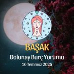 Başak Burcu: Dolunay Burç Yorumu, 10 Temmuz 2025