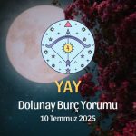 Yay Burcu: Dolunay Burç Yorumu, 10 Temmuz 2025