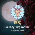 Koç Burcu: Dolunay Yorumu - 9 Ağustos 2025
