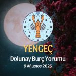 Yengeç Burcu: Dolunay Yorumu - 9 Ağustos 2025