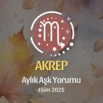 Akrep Burcu: Ekim 2025 Aylık Aşk Yorumu