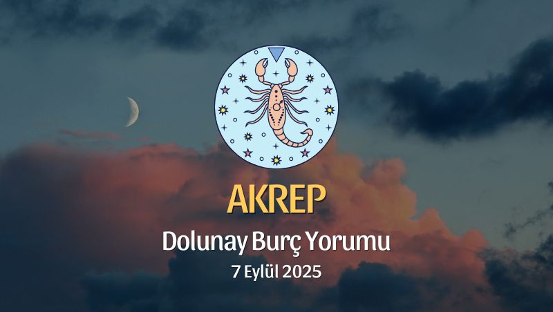 Akrep Burcu: Yeni Ay Yorumu - 21 Eylül 2025