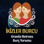 İkizler Burcu: Uranüs Retrosu Burç Yorumu - 6 Eylül 2025
