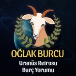 Oğlak Burcu: Uranüs Retrosu Burç Yorumu - 6 Eylül 2025
