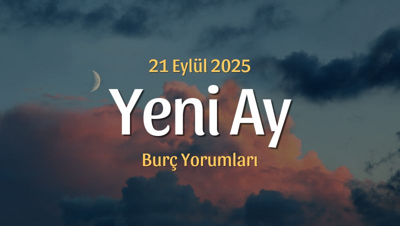 Terazi Burcunda Yeni Ay Burç Yorumları – 21 Eylül 2025
