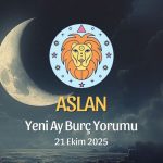 Aslan Burcu: Yeni Ay Yorumu - 21 Ekim 2025