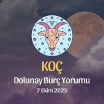 Koç Burcu: Dolunay Yorumu 7 Ekim 2025