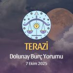 Terazi Burcu: Dolunay Yorumu 7 Ekim 2025