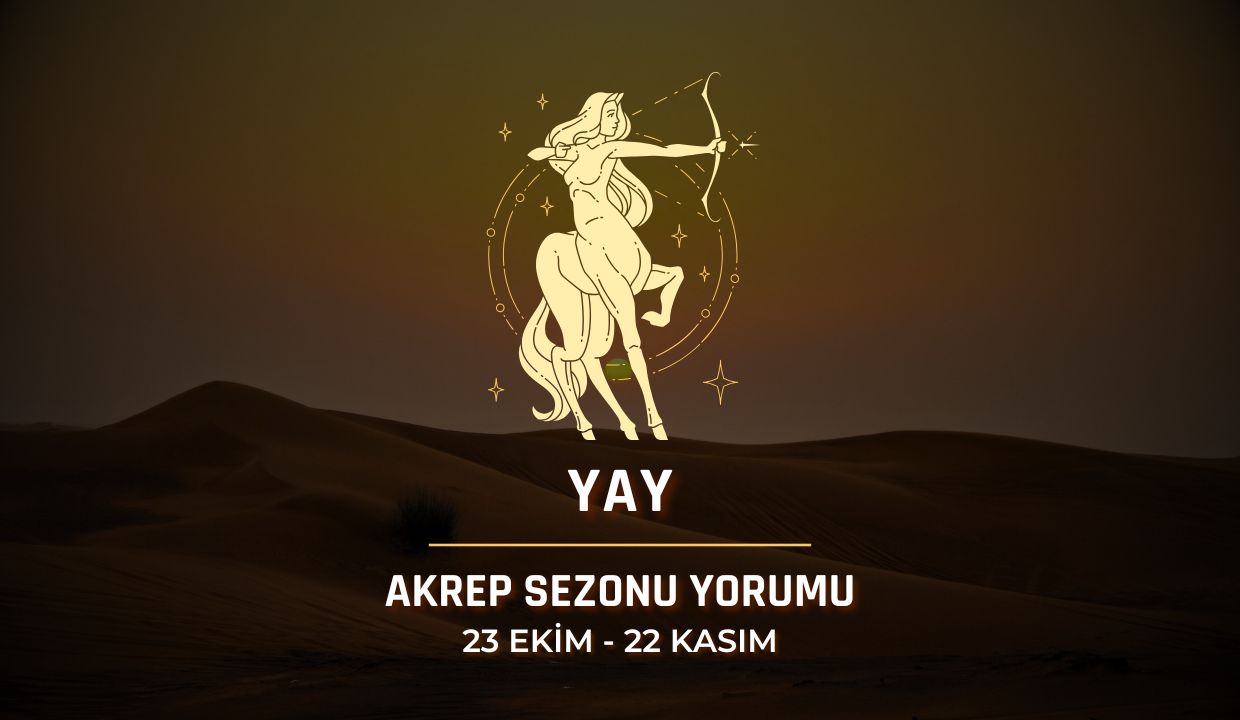Yay Burcu: 2025 Akrep Sezonu Yorumu