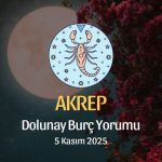Akrep Burcu: Dolunay Yorumu 5 Kasım 2025