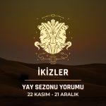 İkizler Burcu: 2025 Yay Sezonu Yorumu