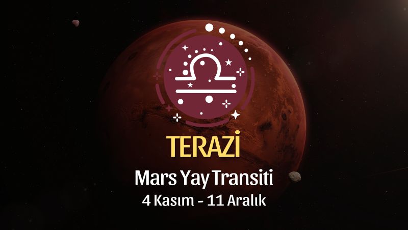 Terazi Burcu: Mars Yay Transiti Yorumu - 4 Kasım 2025