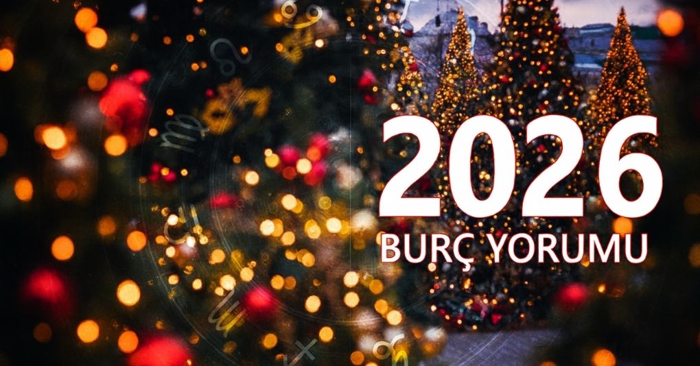 2026 Yıllık Burç Yorumları