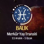 Balık Burcu: Merkür Yay Transiti Burç Yorumu - 11 Aralık 2025