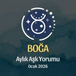 Boğa Burcu: Ocak 2026 Aylık Aşk Yorumu