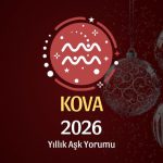 Kova Burcu: 2026 Yıllık Aşk Yorumu