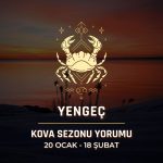 Yengeç Burcu: 2026 Kova Sezonu Yorumu, 20 Ocak - 18 Şubat