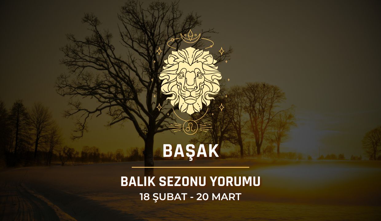 Aslan Burcu: 2026 Balık Sezonu Yorumu