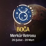 Boğa Burcu: Merkür Retrosu Burç Yorumları, 26 Şubat - 20 Mart