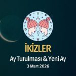 İkizler Burcu: Ay Tutulması ve Yeni Ay Yorumu - 3 Mart 2026