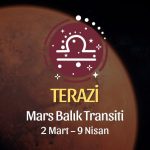 Terazi Burcu: Mars Balık Transiti Yorumu - 2 Mart 2026