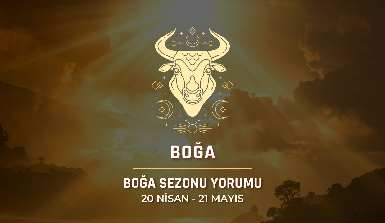 Boğa Burcu: 2026 Boğa Sezonu Yorumu