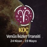 Koç Burcu: Venüs İkizler Transiti Yorumu - 24 Nisan 2026