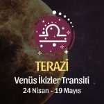 Terazi Burcu: Venüs İkizler Transiti Yorumu - 24 Nisan 2026