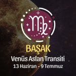 Başak Burcu: Venüs Aslan Transiti Yorumu - 13 Haziran 2026