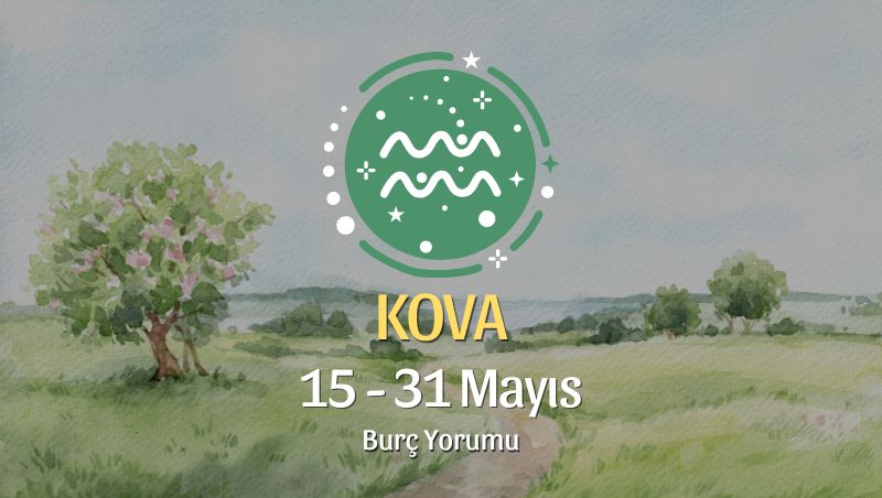 Kova: Ev, Aile ve Duygusal Güvenlik Öne Çıkıyor
