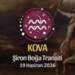 Kova Burcu: Şiron Boğa Transiti Burç Yorumları - 19 Haziran 2026
