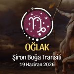 Oğlak Burcu: Şiron Boğa Transiti Burç Yorumları - 19 Haziran 2026