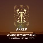 Akrep Burcu: Yengeç Sezonu Burç Yorumu