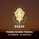 Başak Burcu: Yengeç Sezonu Burç Yorumu
