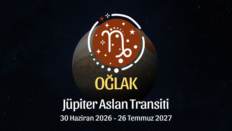 Oğlak Burcu: Jüpiter Aslan Transiti Yorumu - 30 Haziran 2026