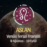 Aslan Burcu: Venüs Terazi Transiti Yorumu - 6 Ağustos 2026
