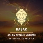 Başak Burcu: 2026 Aslan Sezonu Burç Yorumu