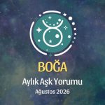 Boğa Burcu: Ağustos 2026 Aylık Aşk yorumu