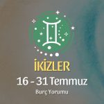 İkizler Burcu: 16 - 31 Temmuz Burç Yorumu