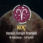 Koç Burcu: Venüs Terazi Transiti Yorumu - 6 Ağustos 2026
