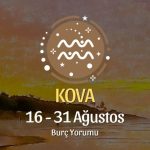 Kova Burcu: 16 - 31 Ağustos Yorumu