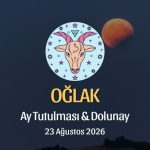 Oğlak Burcu: Ay Tutulması ve Dolunay Yorumu