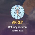 Akrep Burcu: Dolunay Yorumu 26 Eylül 2026