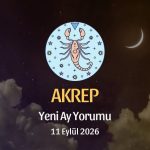 Akrep Burcu: Yeni Ay Yorumu - 11 Eylül 2026