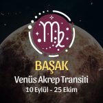 Başak Burcu: Venüs Akrep Transiti Yorumu - 10 Eylül 2026